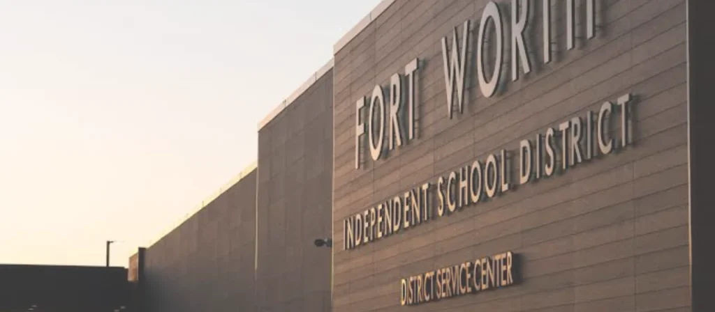 Fort Worth Independent School District exterior